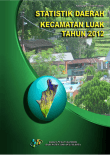 Statistik Daerah Kecamatan Luak Tahun 2012