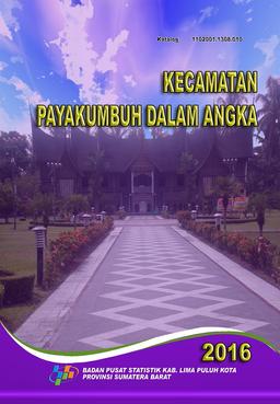 Kecamatan Payakumbuh Dalam Angka 2016