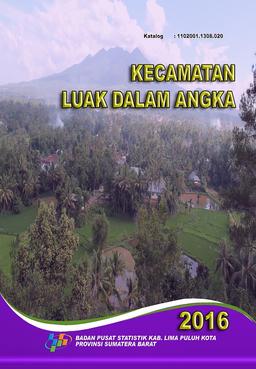 Kecamatan Luak Dalam Angka 2016